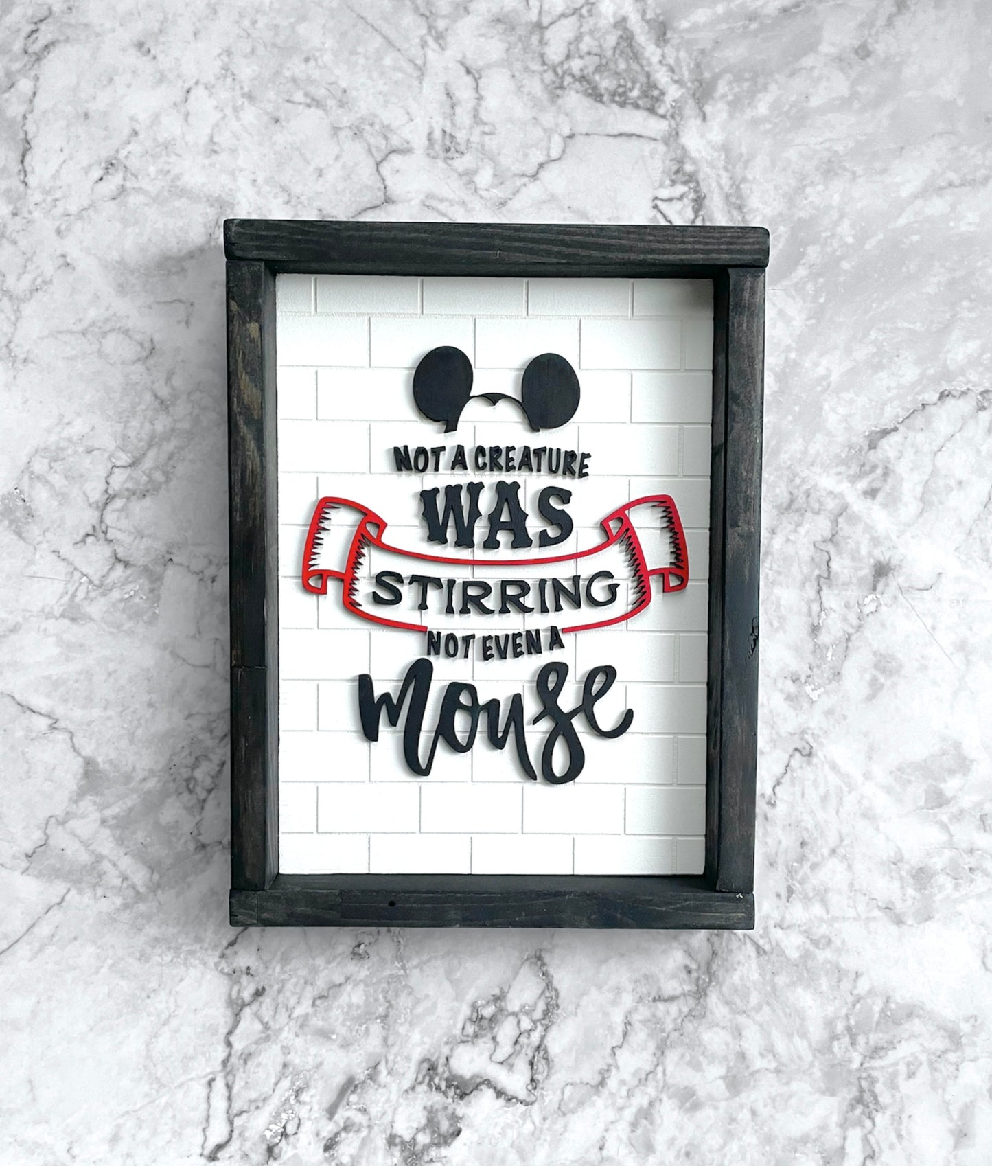 Not Even A Mouse Christmas Sign