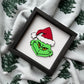Grinchy Sign