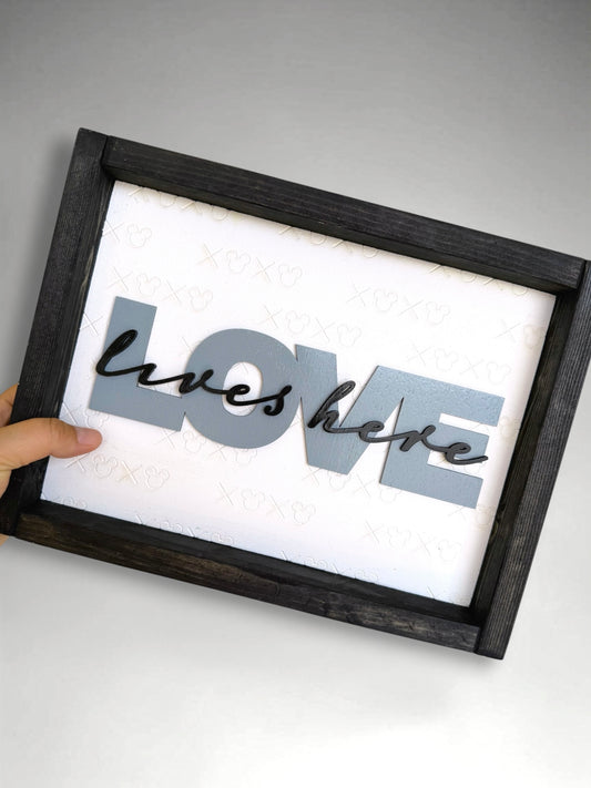 Love Lives Here Sign