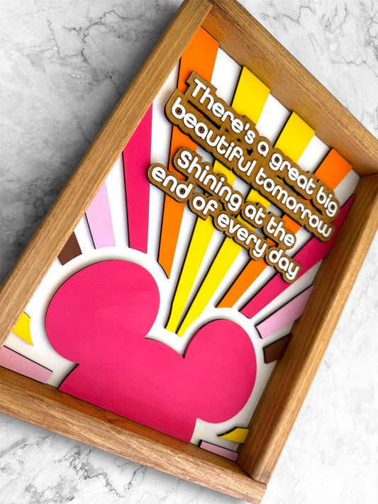 Beautiful Tomorrow Sign