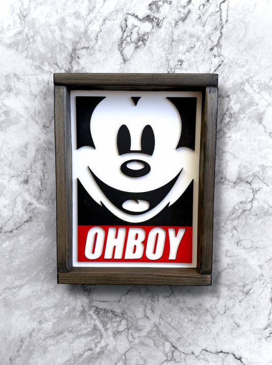 Oh Boy Sign
