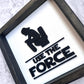 The Force Sign