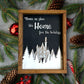 Home For The Holidays Sign