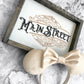 Meet Me On Main Street Sign